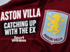 Catching up with the Ex: Player revolutionised after Aston Villa exit Aston Villa - Catching up with the Ex series on Sport Witness